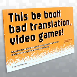 This be book bad translation, video games!
